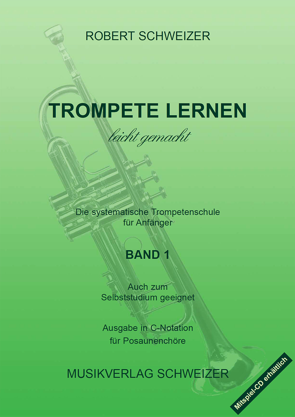 Trompete Lernsystem in C (für Posaunenchor)