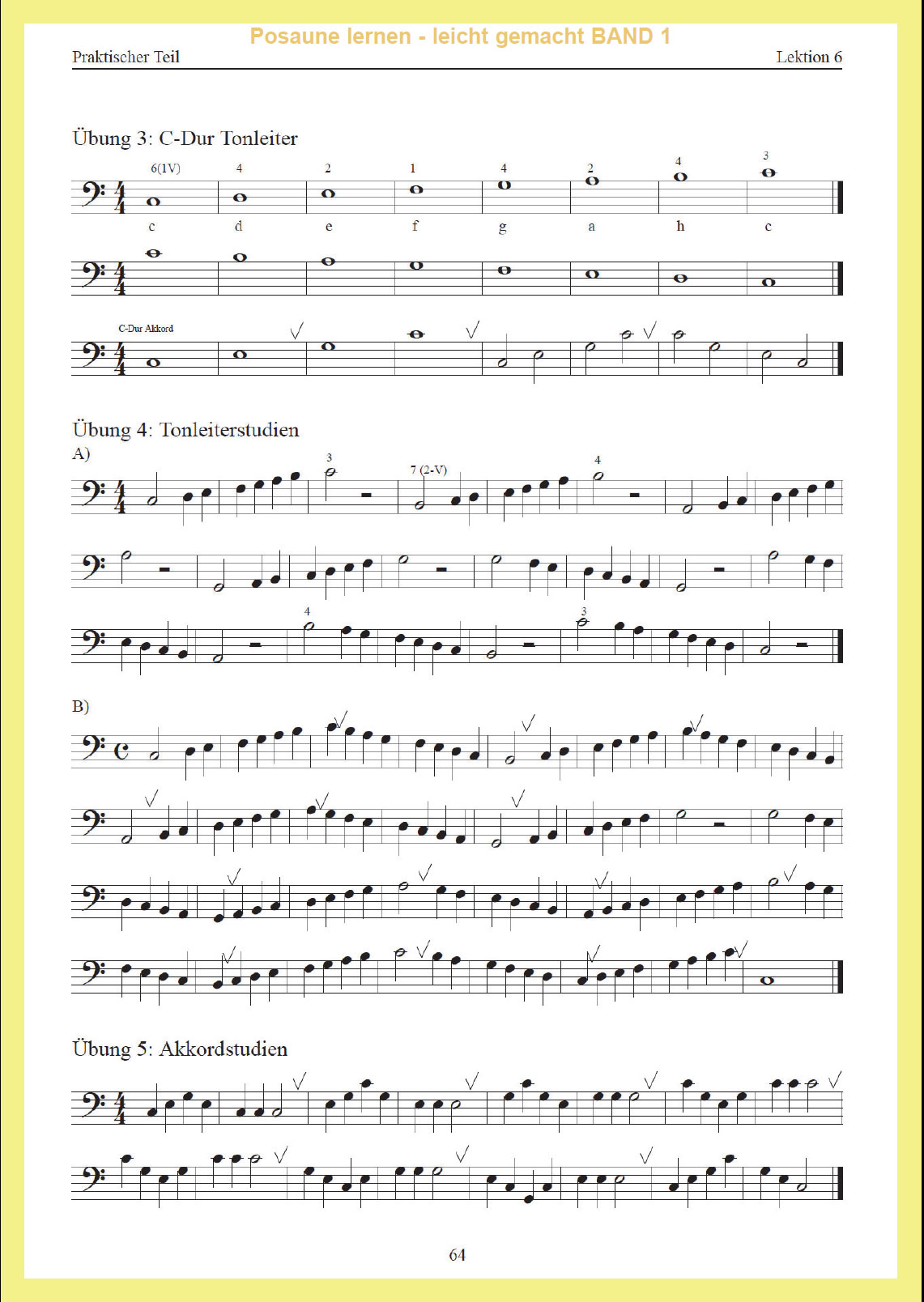 Posaune lernen - leicht gemacht Band1 (C-Noation, Bassschlüssel)