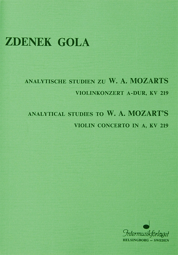 ANALYTISCHE STUDIEN zu Mozarts Violinkonzert A-Dur